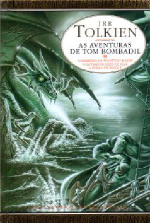 [Middle-earth Universe 01] • As Aventuras de Tom Bombadil